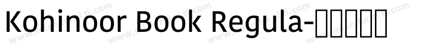 Kohinoor Book Regula字体转换